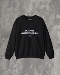 Underground Sh*t Sweatshirt